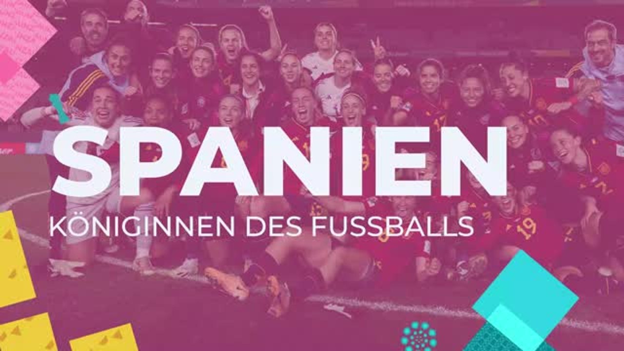 Spanien - Die Königinnen des Fußballs