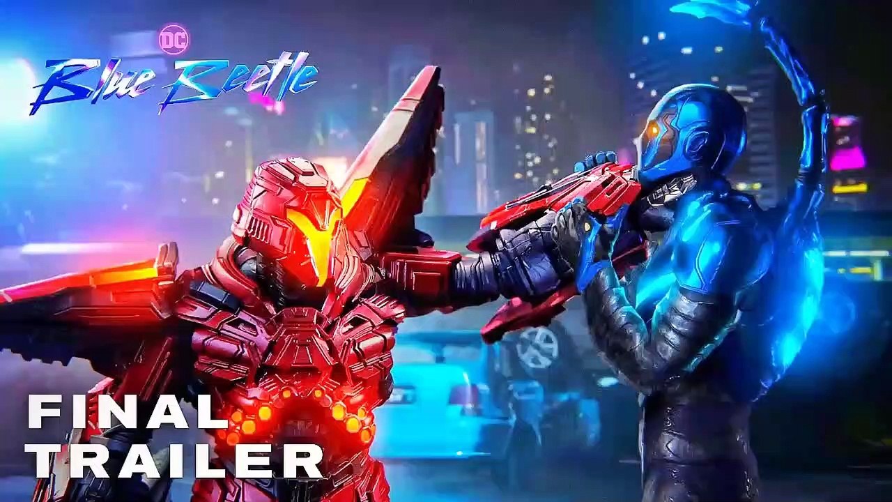 Blue Beettle Final Trailer
