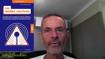 LIVRE Les Ondes nocives, de Jacques Mandorla (naturosoutien)