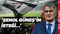 'Şenol Güneş'in İsteği...' Yasin Yıldırım'dan Dikkat Çeken Beşiktaş Analizi!