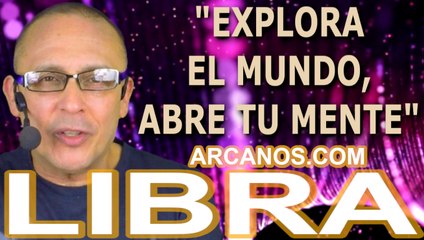 ♎️#LIBRA #TAROT♎️ Explora el mundo, abre tu mente  ✨ARCANOS.COM✨