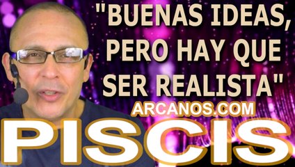 ♓️#PISCIS #TAROT♓️ Buenas ideas, pero hay que ser realista  ✨ARCANOS.COM✨