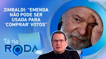 QUASE R$ 12 BI: Lula BATE RECORDE em liberação de emendas em julho | TÁ NA RODA