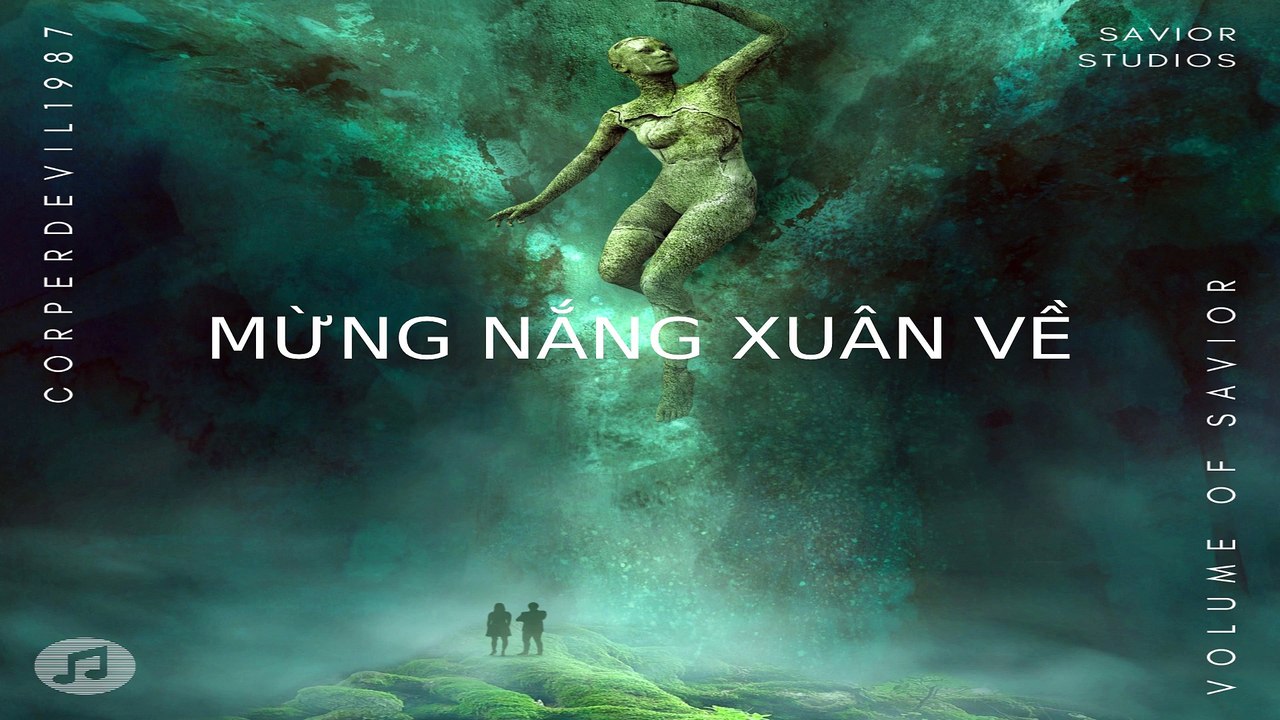 Mừng nắng xuân về (Singer Corperdevil1987) Full HD