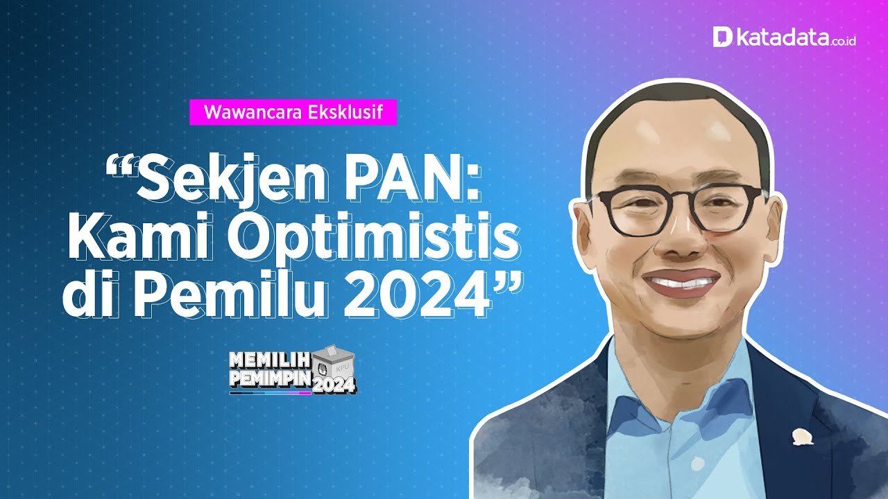 PAN: Semua Orang Ingin Berada di Barisan Pemerintahan
