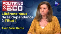 Vivre autonome : le survivalisme à la française - Politique & Eco n°400 avec Salsa Bertin