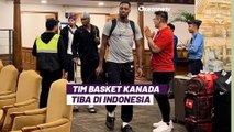 im Bertabur Bintang NBA Kanada Jadi yang Pertama Tiba di Jakarta