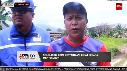 ISNIN 21 OGOS 2023 - BERITA PEN.UMNO 5@5