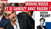 Ukraine/Russie : et si Sarkozy avait raison ?