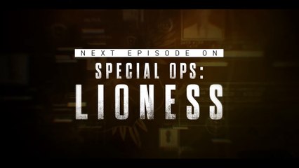 Special Ops Lioness Episode 7 - Wish the Fight Away