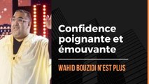Mort de Wahid Bouzidi : Révélation sur l'animateur décrié qui l'avait sauvé d'un malaise