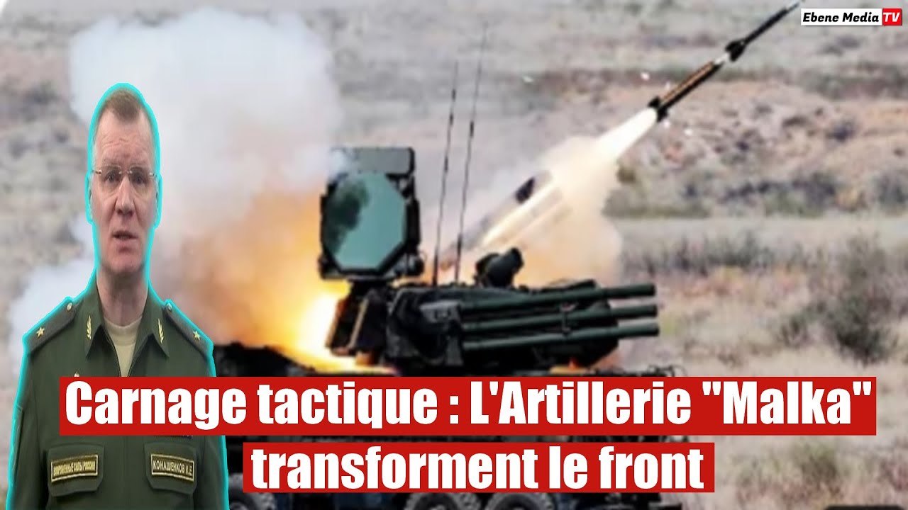 Carnage tactique : L'Artillerie "Malka"  transforment le front