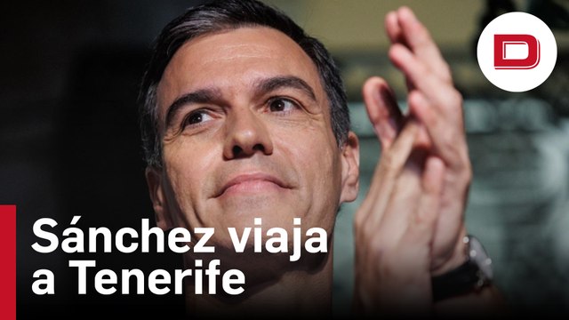 Sánchez viaja a Tenerife para visitar la zona afectada por el incendio