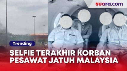 Pilu! 7 Fakta Pesawat Tabrak Mobil dan Motor di Selangor, Ini Selfie Terakhir Korban