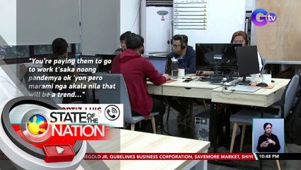 Paghinto ng work-from-home setup, isinusulong ng ilang negosyante at employer | SONA
