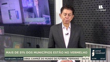 MAIS DE 51% DOS MUNICÍPIOS ESTÃO NO VERMELHO