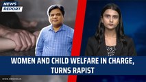 Women and Child Welfare in charge, turns rapist | Delhi Minor Girl | Premoday Khakha | Swati Maliwal