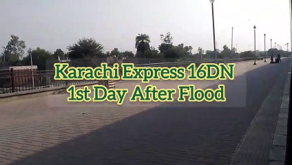 Karachi Express 16DN 1st Train After Flood Departure Bahawalpur