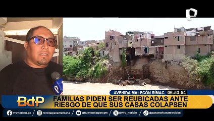 Avenida Malecón Rímac: familias piden ser reubicadas ante el riesgo de que sus casas colapsen