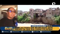 Avenida Malecón Rímac: familias piden ser reubicadas ante el riesgo de que sus casas colapsen