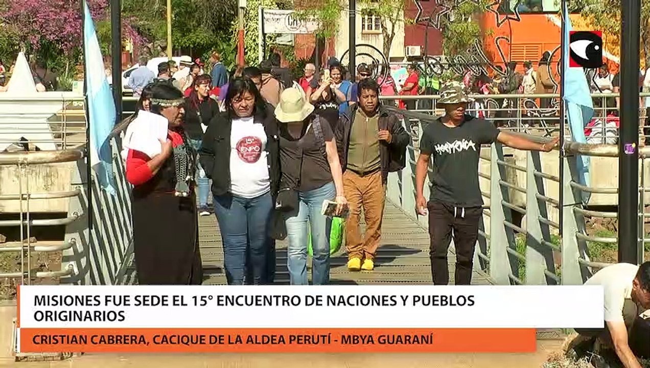 Misiones fue sede El 15° Encuentro de Naciones y Pueblos Originarios
