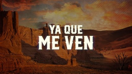 Nano Machado Y Los Keridos - Ya Que Me Ven (LETRA)