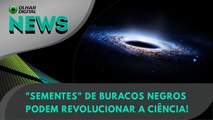 Olhar Digital News 1645 | 21 de agosto de 2023