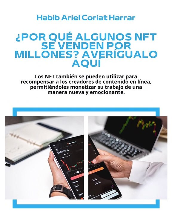 |HABIB ARIEL CORIAT HARRAR | LOS NFT Y SU IMPACTO EN LA PROPIEDAD INTELECTUAL (PARTE 3) (@HABIBARIELC)
