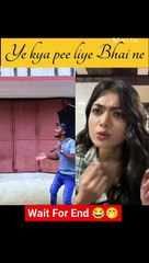 Ye bhai ne kay pi liya..||funny reaction..||comedy video....prank