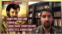 EX. MUSLIM SAW YESHUA IN HIS DREAM: IN MY DREAM I SAW A MAN,Short Hair, short beard,dark eyes,  Olive Skin, handsome.