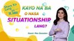 Kayo na ba o nasa situationship lang? | Share Ko Lang