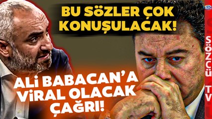 İsmail Saymaz'dan Ali Babacan'a Tarihi Çağrı! 'O ZAMAN MAAŞINIZI BANA VERİN'