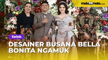 Desainer Busana Bella Bonita Ngamuk Karyanya Dianggap Terlalu Terbuka: Semua Permintaan Bella
