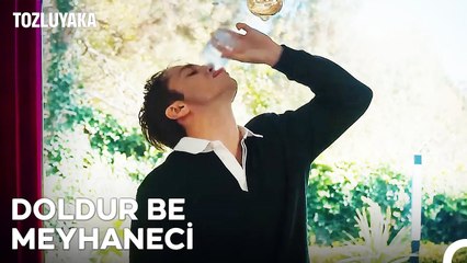 Bu Meret Şişede Durduğu Gibi Durmuyor - Tozluyaka 21. Bölüm