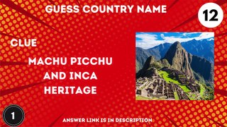 Guess the Country Challenge: Test Your Knowledge with These Clues 