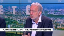 Joseph Thouvenel : «Le Parti socialiste a perdu la France, qu'ils appellent des beaufs, mais en fait qui est la France des travailleurs»