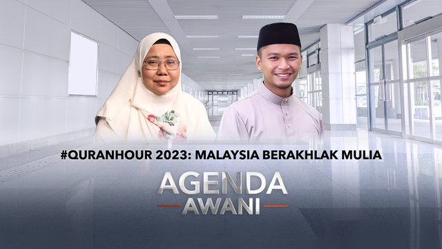 Agenda AWANI: #QuranHour 2023 | Malaysia Berakhlak Mulia