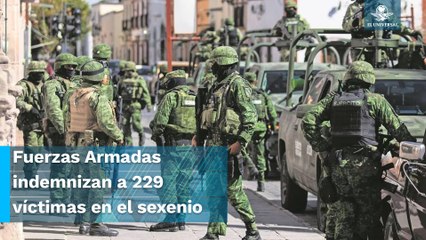 Las Fuerzas Armadas erogan 154 mdp en indemnizaciones #EnPortada
