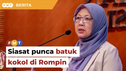KKM masih siasat punca batuk kokol di Rompin