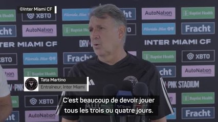 Inter Miami - Martino sur Messi : "Tant qu'il ne me dit rien, il sera toujours sur le terrain"