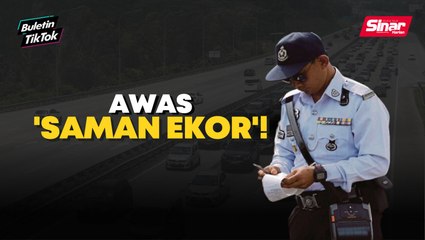 Download Video: Operasi 'saman ekor' bermula, kompaun dihantar ke rumah