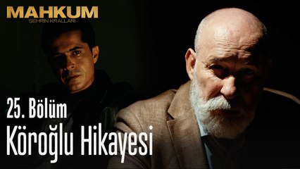 Köroğlu hikayesi - Mahkum 25. Bölüm