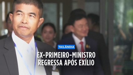 Ex-primeiro-ministro regressa à Tailândia após 15 anos de autoexílio e é detido