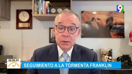 Seguimiento a la Tormenta Franklin con John Morales para El Despertador