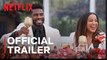 Love is Blind: After the Altar | Season 4 - Official Trailer | Netflix