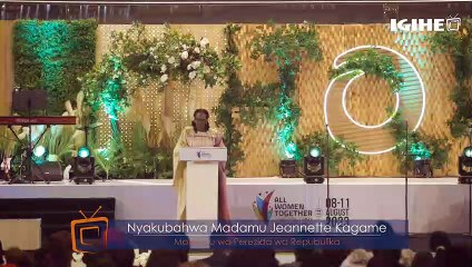 Impanuro za Madamu Jeannette Kagame ku ndangagaciro z'abagore bakijijwe mu kubaka umuryango uhamye