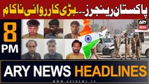 ARY News 8 PM Headlines 22nd August 2023 | Pakistan Rangers... Major operation failed