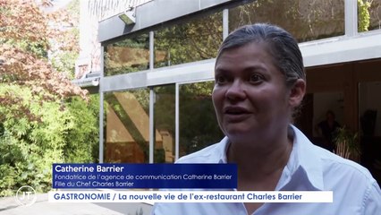 GASTRONOMIE/ La nouvelle vie de l'ex-restaurant Charles Barrier