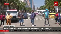 En CdMx, comerciantes bloquean cruce de avenida Juárez y Balderas por falta de trabajo