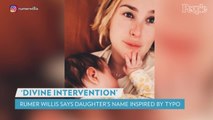 Rumer Willis Reveals Daughter's Name was Inspired by Text Typo: 'Divine Intervention' (Exclusive)